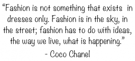 Coco Chanel Quote
